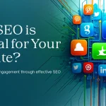Why SEO is Critical for Your Social Networking Website?